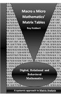 Macro and Micro Mathematics' Matrix Tables