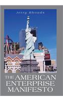 American Enterprise Manifesto