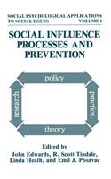 Social Influence Processes and Prevention