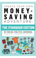 Create Your Own Money-Saving Adventure: (1 Standard Edition)