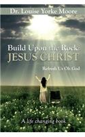 Build Upon the Rock