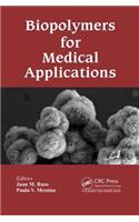 Biopolymers for Medical Applications