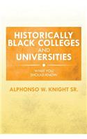 Historically Black Colleges and Universities