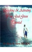 Unlocking and Activating Your God Given Potential (CHINESE VERSION)