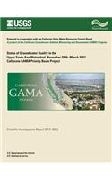 Status of Groundwater Quality in the Upper Santa Ana Watershed, November 2006?March 2007