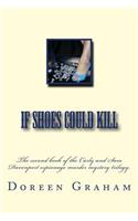 If Shoes Could Kill