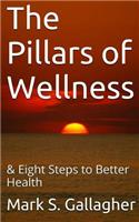 The Pillars of Wellness