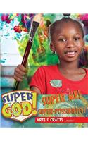 Vacation Bible School (Vbs) 2017 Super God! Super Me! Super-Possibility! Arts & Crafts Leader