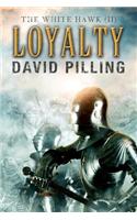 The White Hawk (II): Loyalty(White Hawk)