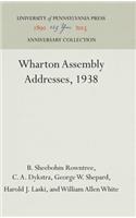 Wharton Assembly Addresses, 1938