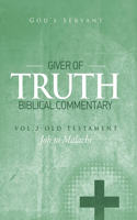 Giver of Truth Biblical Commentary-Vol. 2