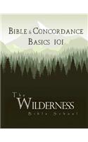 Bible & Concordance Basics 101
