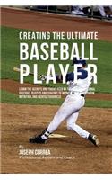 Creating the Ultimate Baseball Player