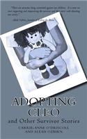 Adopting Cleo: and Other Survivor Stories