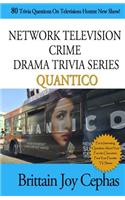 Network Television Crime Drama Trivia Series-QUANTICO