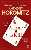 A Line to Kill: a locked room mystery from the Sunday Times bestselling author(3 Hawthorne)