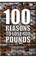100 Reasons To Lose 100 Pounds