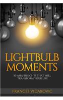 Lightbulb Moments