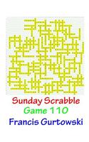 Sunday Scrabble Game 110