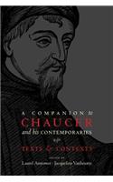 A Companion to Chaucer and his Contemporaries