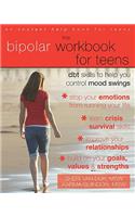 Bipolar Workbook for Teens: Dbt Skills to Help You Control Mood Swings