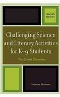 Challenging Science and Literacy Activities for K-9 Students - The Cricket Chronicles