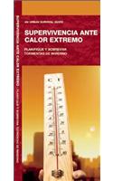 Supervivencia Ante Calor Extremo