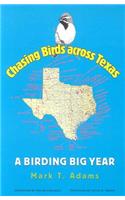 Chasing Birds Across Texas