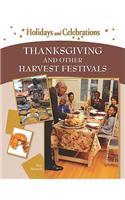 Thanksgiving and Other Harvest Festivals