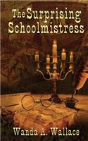 The Surprising Schoolmistress