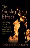 Narcissist Abuse: The Gaslighting Effect