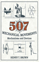 507 Mechanical Movements