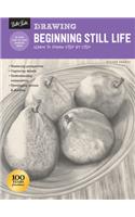 Drawing: Beginning Still Life: Learn to Draw Step by Step - 40 Page Step-By-Step Drawing Book