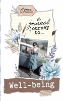 Journal Journey to Well-being