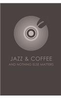 Jazz & Coffee Notebook - coffee notebook college ruled