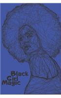 Black Girl Magic: African American Black Women Empowerment Affirmation Motivational Gratitude Daily Planner, Journal, Notebook 6X9 120 Pages