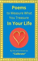 Poems to Measure What you Treasure in Your Life