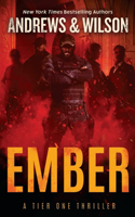 Ember: (8 Tier One Thrillers)