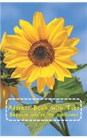 Address Book with Tabs Because you're my sunflower