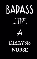 badass like a dialysis nurse: small lined New Job Quote Notebook / Travel Journal to write in (6'' x 9'') 120 pages