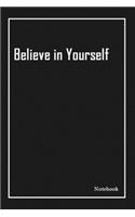 Believe in Yourself