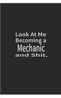 Look at me becoming a Mechanic and shit
