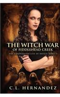 The Witch War of Fiddlehead Creek