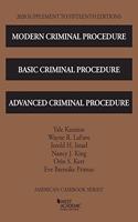 Modern Criminal Procedure, Basic Criminal Procedure, and Advanced Criminal Procedure, 2020 Supplement