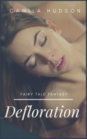 Defloration