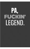 Pa Fuckin Legend