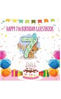 Happy 7th Birthday GuestBook: Celebration Message logbook journal For Visitors, Family and Friends to Write in Comments & Best Wishes With and Gift Log (Birthday Guestbook)