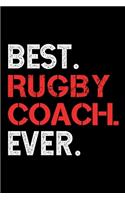 Best. Rugby Coach. Ever.