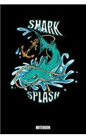 Shark Splash Notebook: Shark Taucher Log Buch I Tauch Journal I Taucher Notizbuch für Training Freediving Schnorcheln und Training im See oder Meer I Deep Sea Diving Tiefs