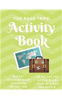 Activity Book - For Road Trips!